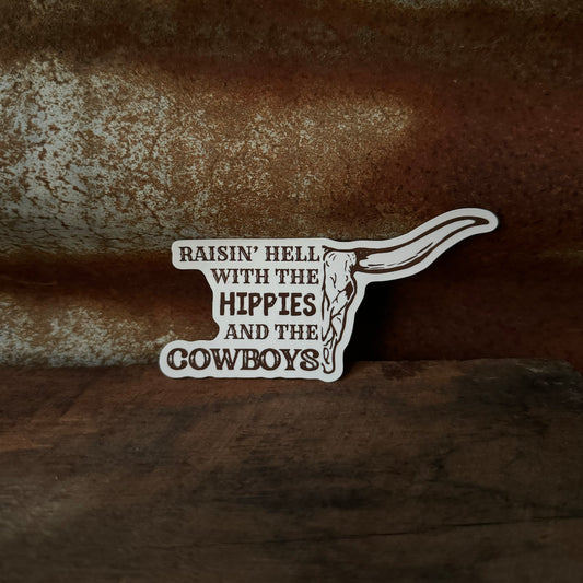 Hippies & Cowboys Sticker